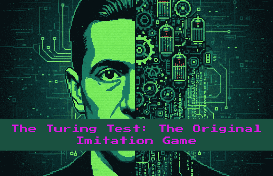 The Turing Test: The Original Imitation Game